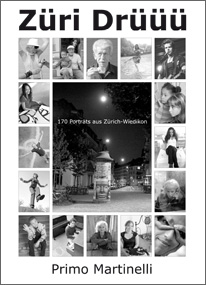 170 Porträts aus Zürich-Wiedikon